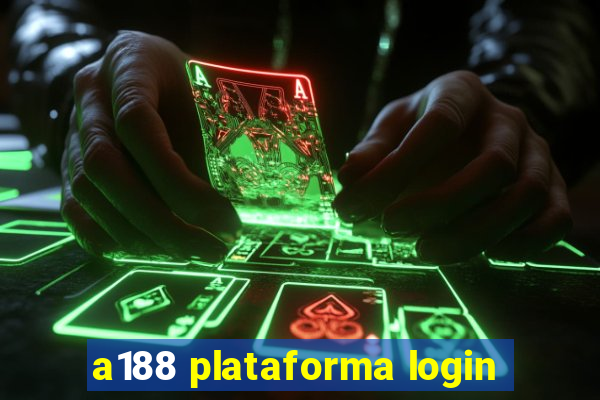 a188 plataforma login